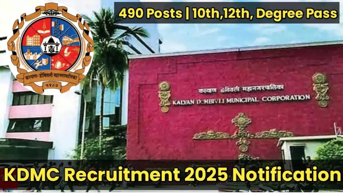 Kalyan Dombivli Mahanagar Palika Bharti 2025