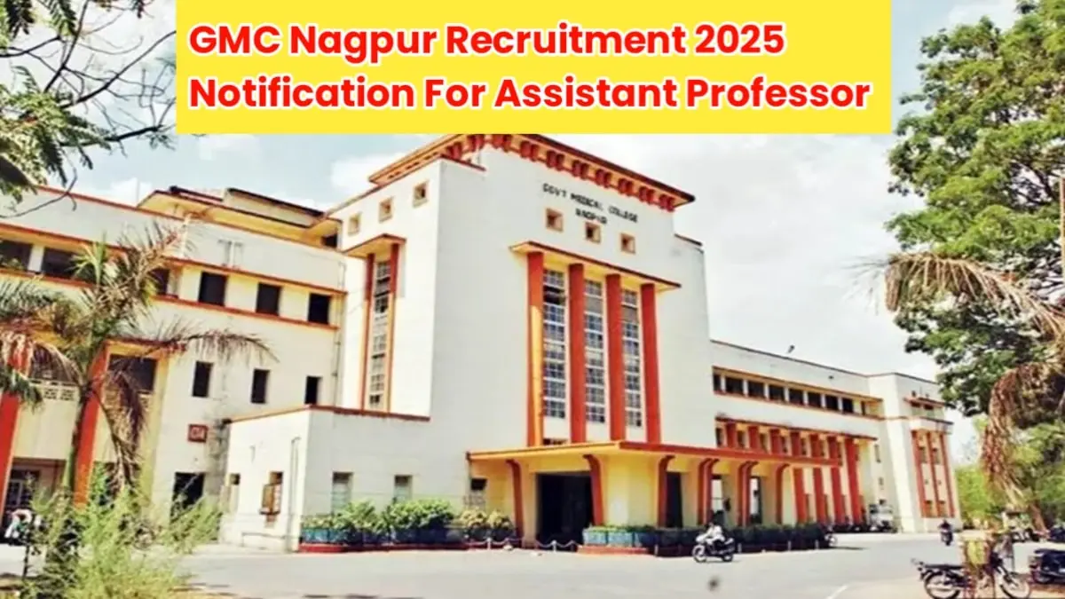 GMC Nagpur Vacancy 2025