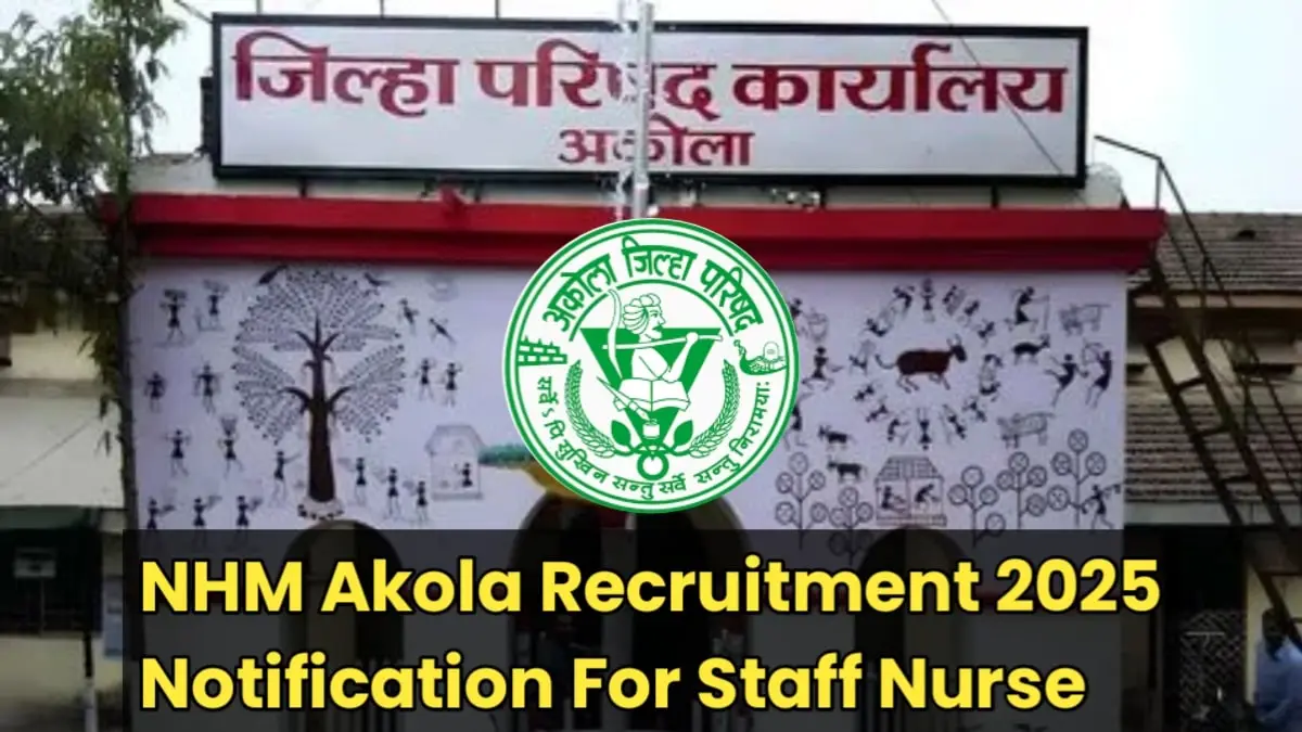 NHM Akola Recruitment 2025