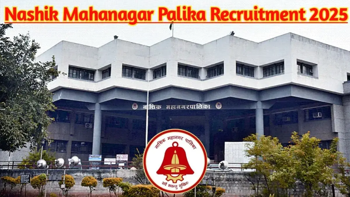 Nashik Mahanagar Palika Vacancy 2025